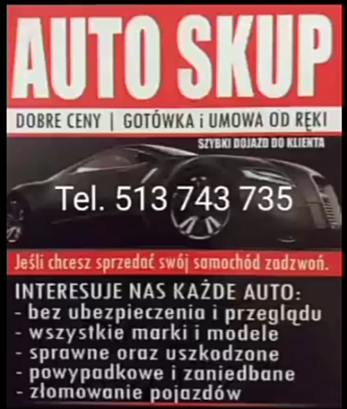 Skup Aut za Gotówkę 24/7 – 513743735